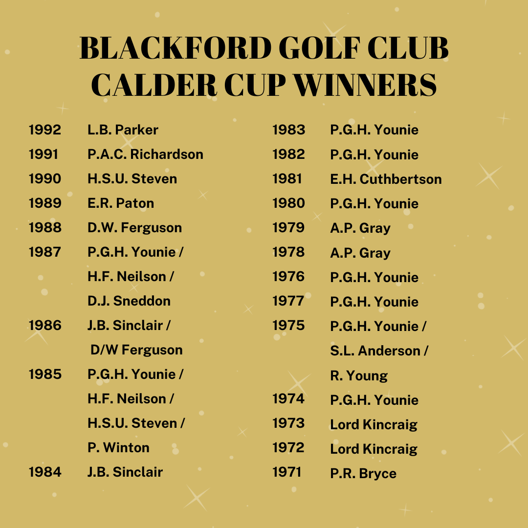 The Calder Cup Blackford Golf Club